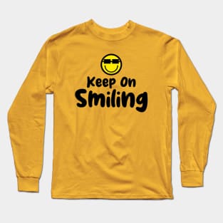 Keep On Smiling Shirt, Comfort colors t-shirt, Trendy Oversized Vintage Shirts, Very Cute and Super Comfy Sleep Shirt Long Sleeve T-Shirt